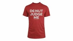 Compete Every Day Donut Judge Me Shirt